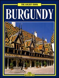 Borgogna. Ediz. inglese - Librerie.coop Borgogna. Ediz. inglese - Librerie.coop