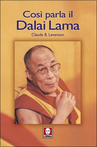 Così parla il Dalai Lama - Librerie.coop