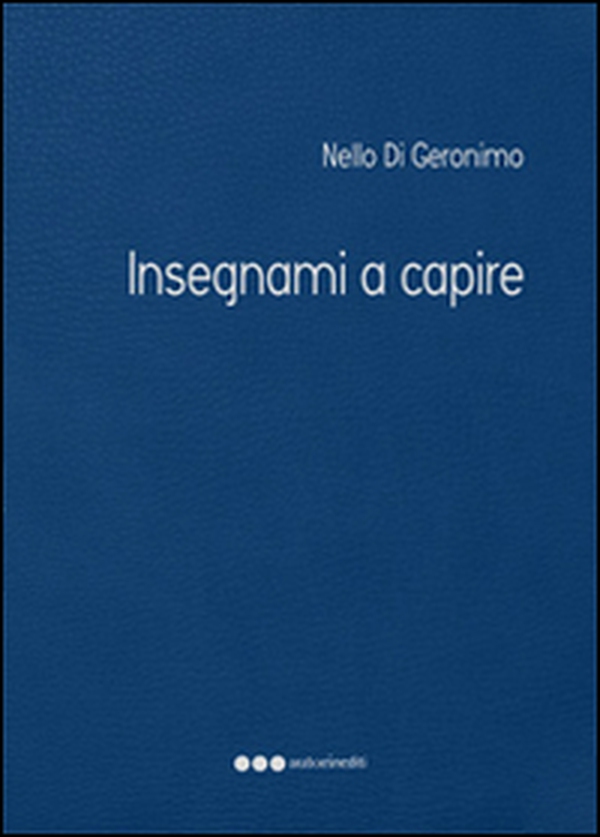 Insegnami a capire - Librerie.coop Insegnami a capire - Librerie.coop