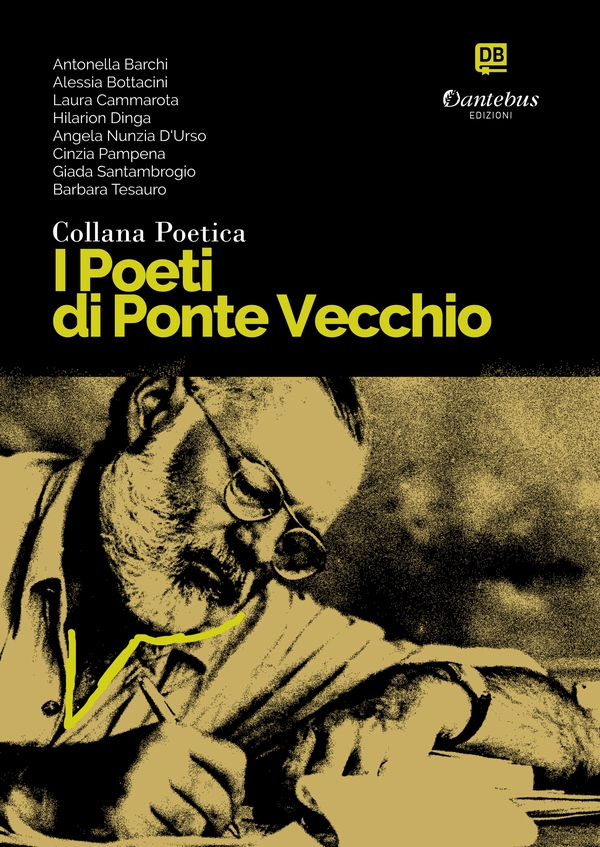 Collana Poetica I Poeti di Ponte Vecchio vol. 48 - Librerie.coop Collana Poetica I Poeti di Ponte Vecchio vol. 48 - Librerie.coop