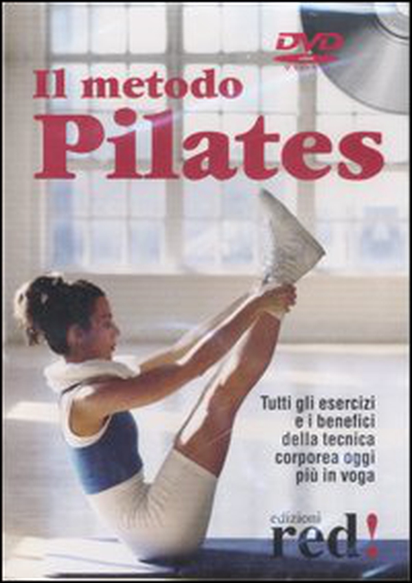 Il metodo Pilates. DVD - Librerie.coop Il metodo Pilates. DVD - Librerie.coop