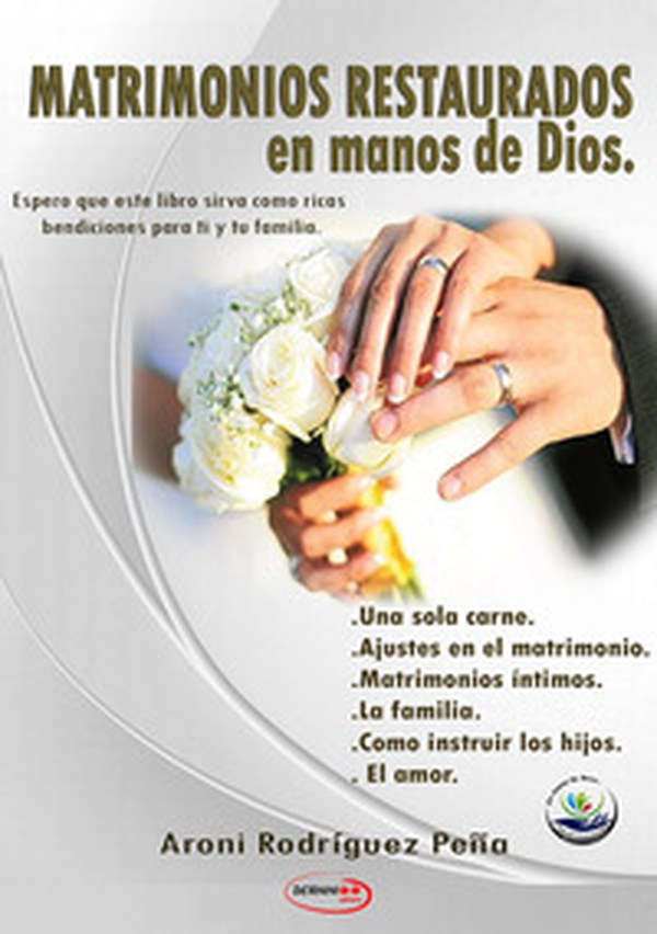 Matrimonios restaurados en manos de Dios - Librerie.coop Matrimonios restaurados en manos de Dios - Librerie.coop