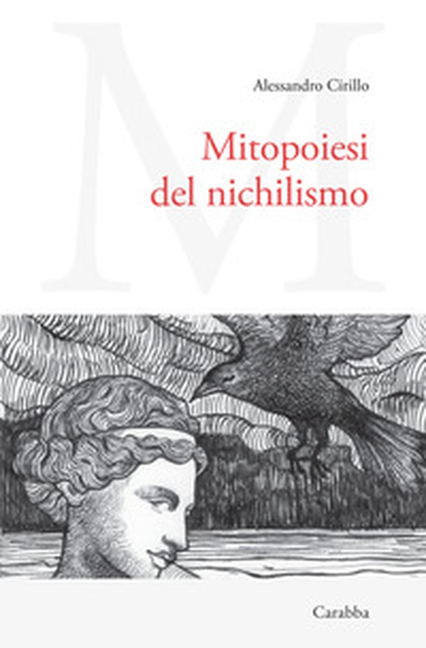 Mitopoiesi del nichilismo - Librerie.coop Mitopoiesi del nichilismo - Librerie.coop