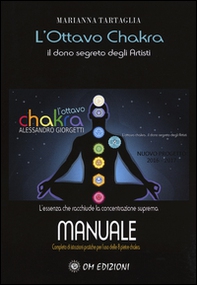 L'ottavo Chakra. Il dono segreto degli artisti - Librerie.coop