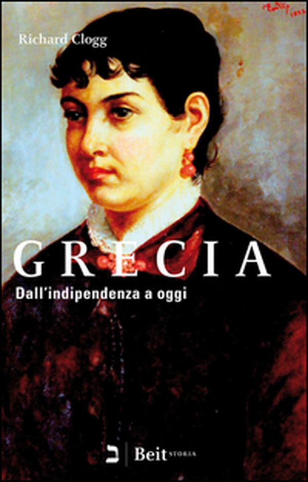 Grecia. Dall'indipendenza a oggi - Librerie.coop