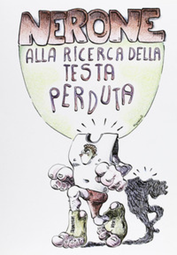 Nerone alla ricerca della testa perduta - Librerie.coop Nerone alla ricerca della testa perduta - Librerie.coop