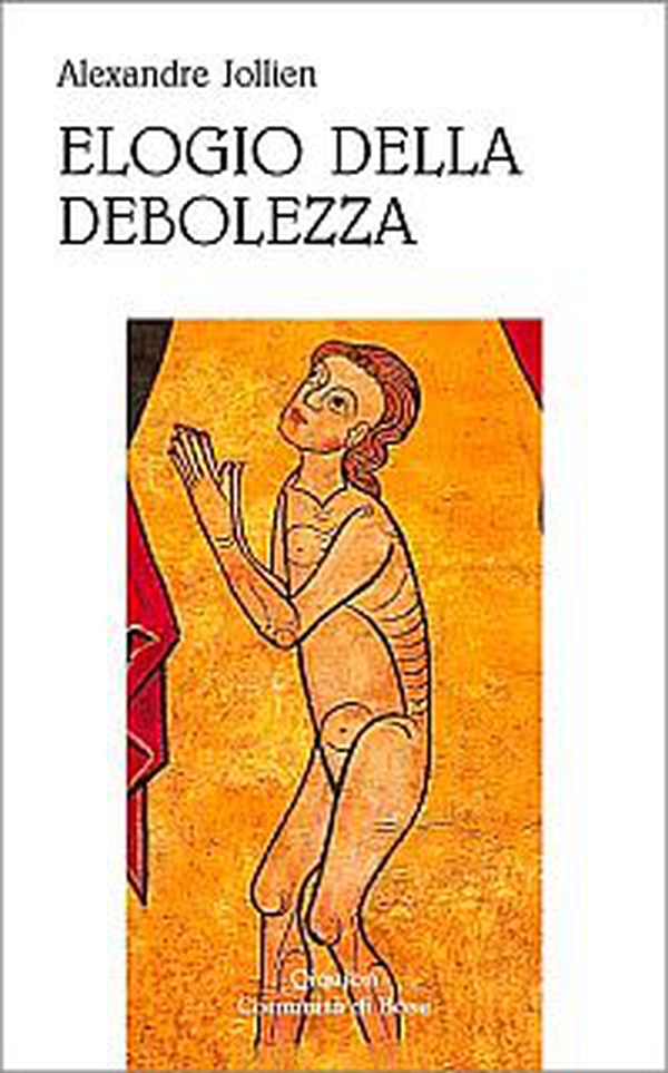 Elogio della debolezza - Librerie.coop Elogio della debolezza - Librerie.coop