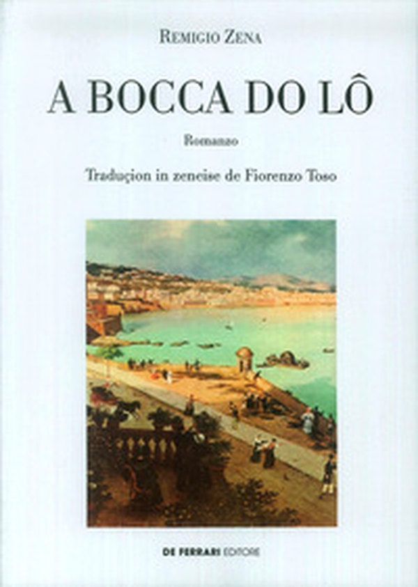 La bocca del lupo. Testo genovese - Librerie.coop La bocca del lupo. Testo genovese - Librerie.coop