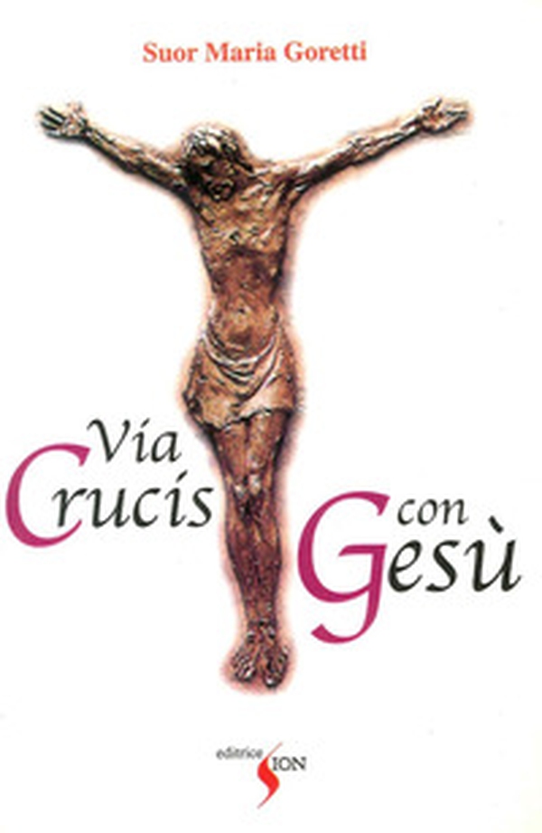 Via crucis con Gesù - Librerie.coop