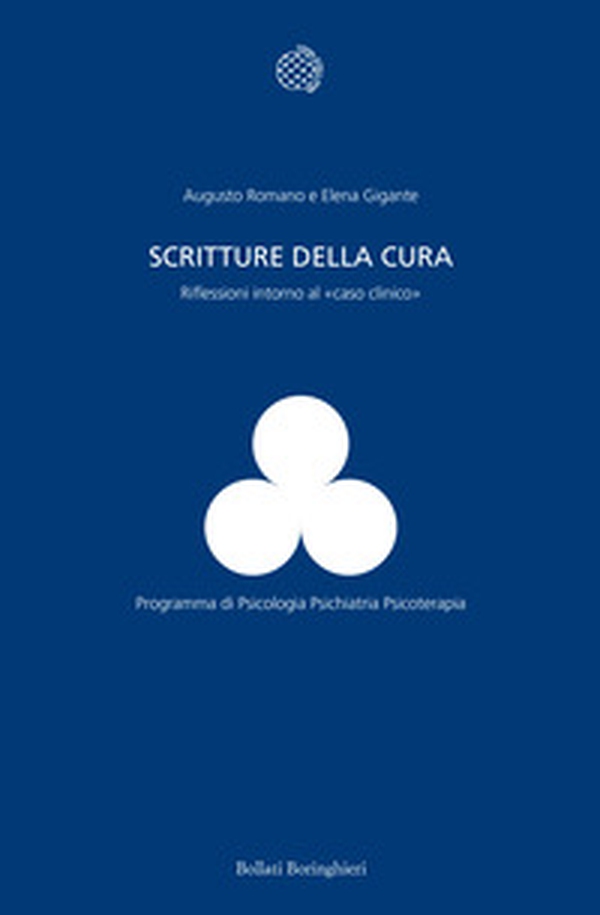 Scritture della cura. Riflessioni intorno al «caso clinico» - Librerie.coop Scritture della cura. Riflessioni intorno al «caso clinico» - Librerie.coop