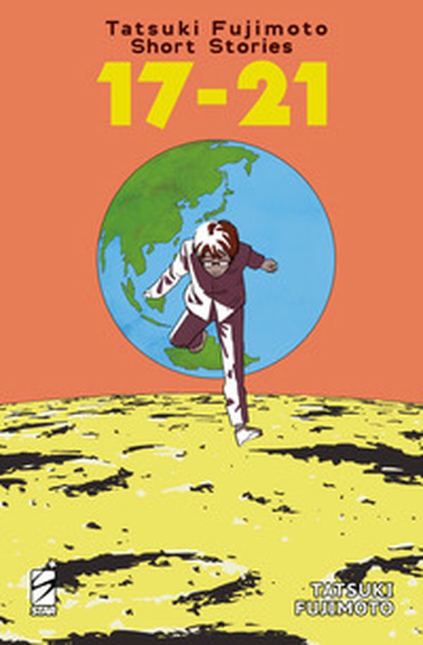 Tatsuki Fujimoto short stories - Vol. 17-21 - Librerie.coop Tatsuki Fujimoto short stories - Vol. 17-21 - Librerie.coop