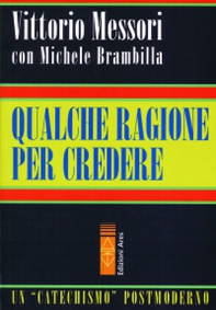Qualche ragione per credere - Librerie.coop Qualche ragione per credere - Librerie.coop