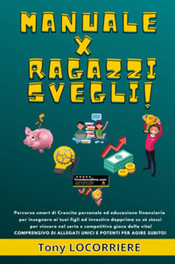Manuale x ragazzi svegli - Librerie.coop Manuale x ragazzi svegli - Librerie.coop