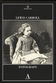 Lewis Carroll fotografo - Librerie.coop