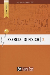 Esercizi di fisica - Vol. 2 - Librerie.coop Esercizi di fisica - Vol. 2 - Librerie.coop