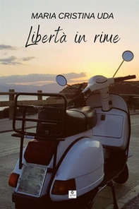 Libertà in rime - Librerie.coop Libertà in rime - Librerie.coop