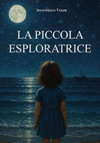 La piccola esploratrice - Librerie.coop