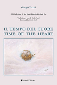 Il tempo del cuore. Time of the heart - Librerie.coop