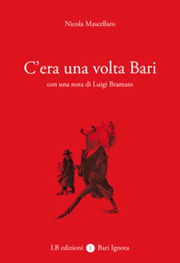 C'era una volta Bari - Librerie.coop C'era una volta Bari - Librerie.coop