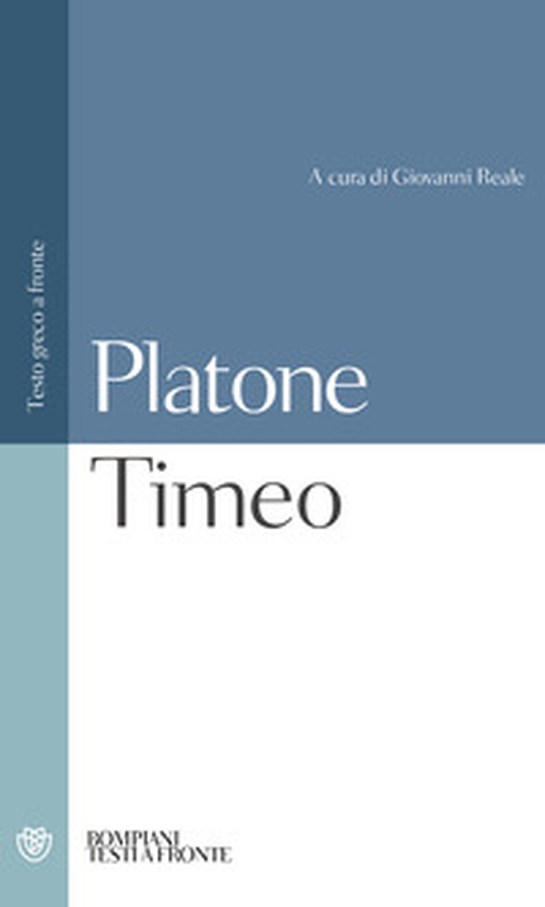 Timeo. Testo greco a fronte - Librerie.coop Timeo. Testo greco a fronte - Librerie.coop