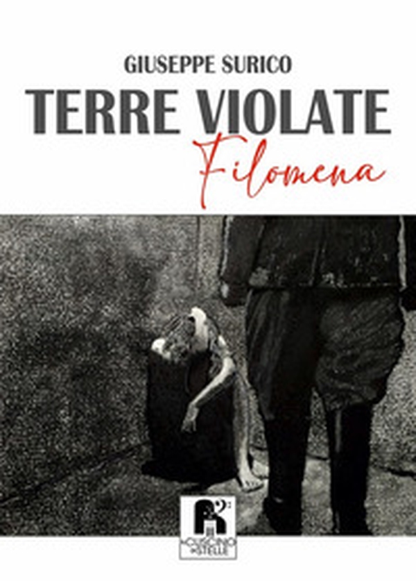 Terre violate. Filomena - Librerie.coop Terre violate. Filomena - Librerie.coop