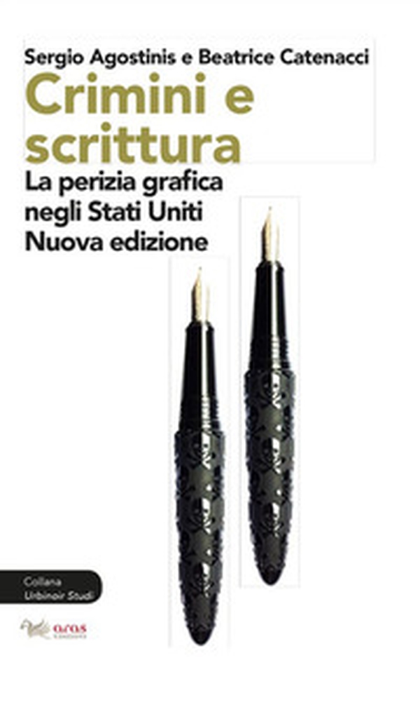 Crimini e scrittura. La perizia grafica negli Stati Uniti - Librerie.coop Crimini e scrittura. La perizia grafica negli Stati Uniti - Librerie.coop