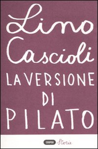La versione di Pilato - Librerie.coop La versione di Pilato - Librerie.coop