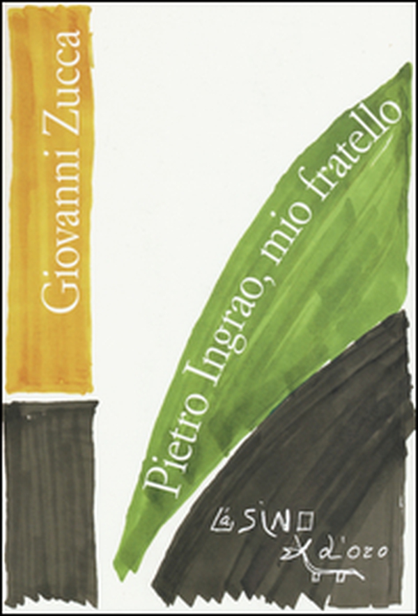 Pietro Ingrao, mio fratello - Librerie.coop Pietro Ingrao, mio fratello - Librerie.coop