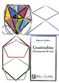 Gratitudine (frammenti di vita) - Librerie.coop