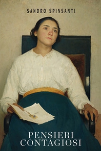 Pensieri contagiosi. Ripensare la normalità nell'emergenza pandemica - Librerie.coop