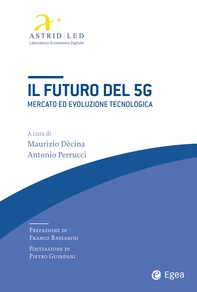 Il futuro del 5G - Librerie.coop Il futuro del 5G - Librerie.coop