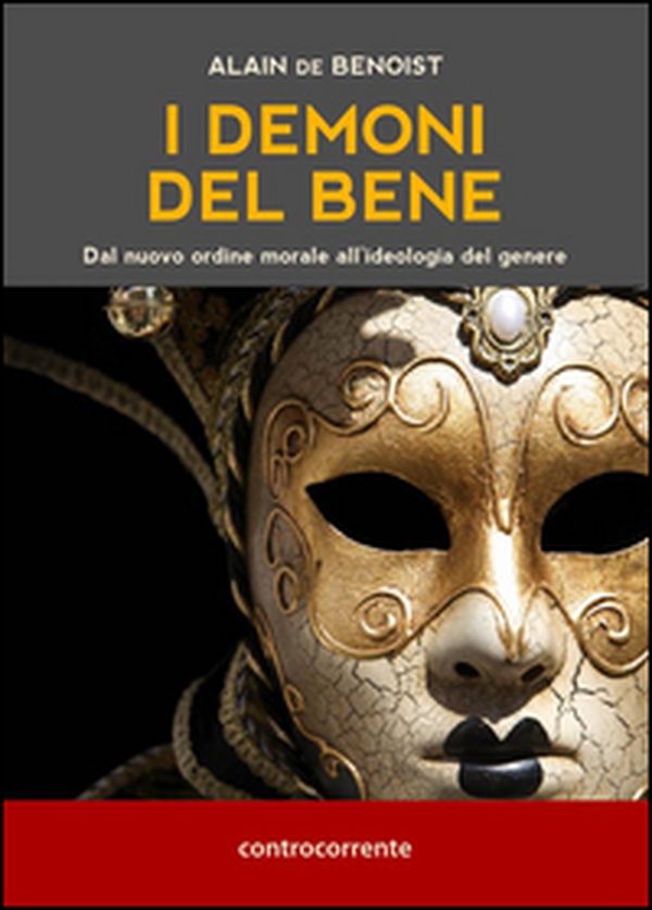 I demoni del bene. Dal nuovo ordine morale all'ideologia del genere - Librerie.coop I demoni del bene. Dal nuovo ordine morale all'ideologia del genere - Librerie.coop