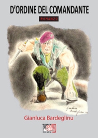 D'ordine del comandante - Librerie.coop