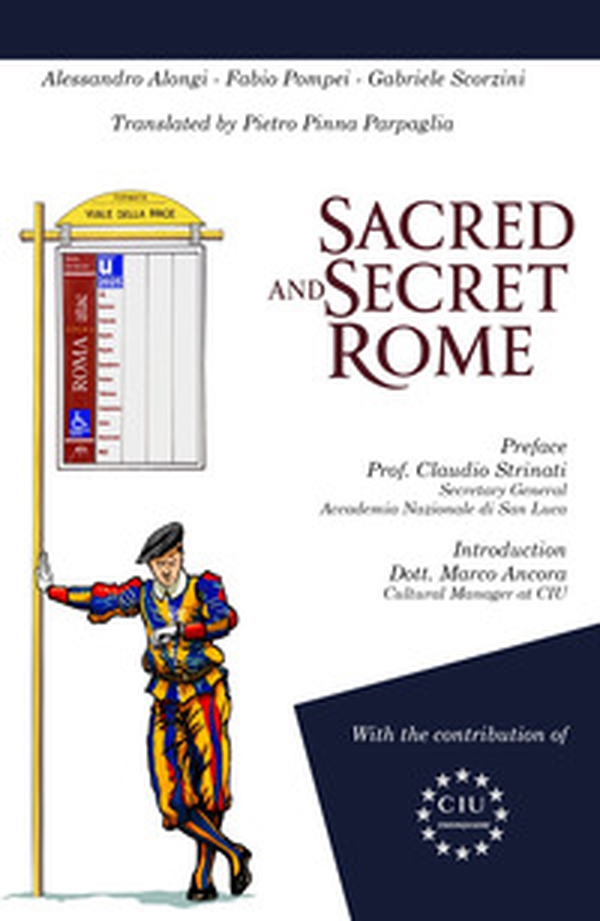 Sacred and secret Rome - Librerie.coop Sacred and secret Rome - Librerie.coop