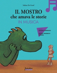 Il mostro che amava le storie in musica - Librerie.coop