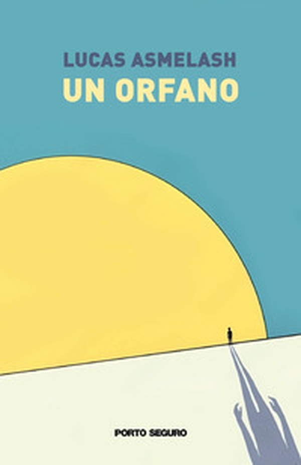 Un orfano - Librerie.coop Un orfano - Librerie.coop