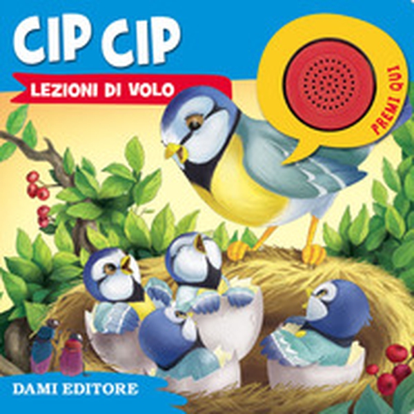 Cip Cip. Lezioni di volo - Librerie.coop Cip Cip. Lezioni di volo - Librerie.coop