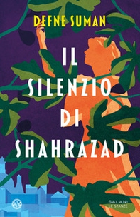 Il silenzio di Shahrazad - Librerie.coop