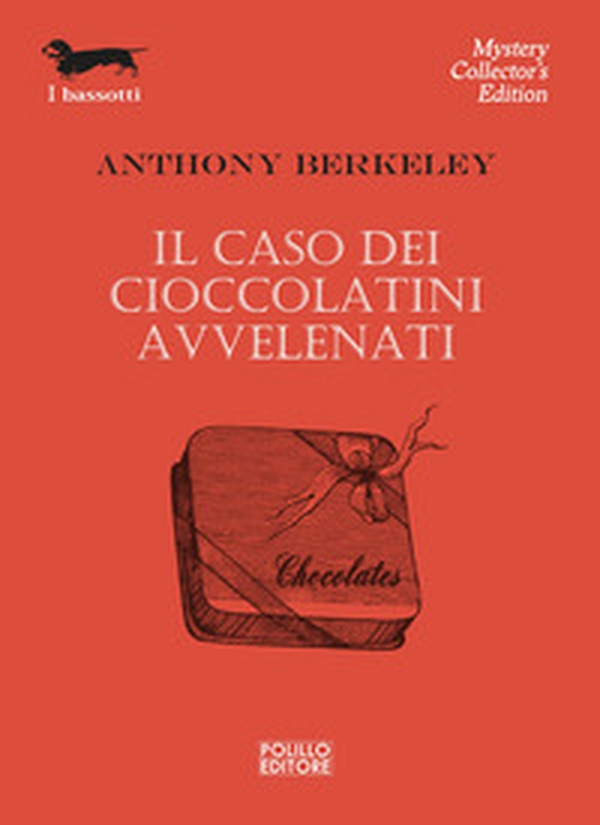 Il caso dei cioccolatini avvelenati - Librerie.coop Il caso dei cioccolatini avvelenati - Librerie.coop