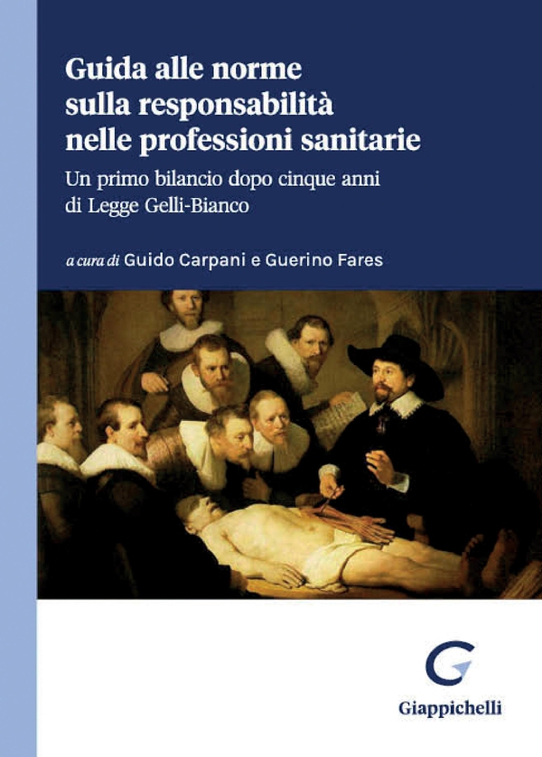 Guida alle nuove norme sulla responsabilità nelle professioni sanitarie e-Book - Librerie.coop Guida alle nuove norme sulla responsabilità nelle professioni sanitarie e-Book - Librerie.coop
