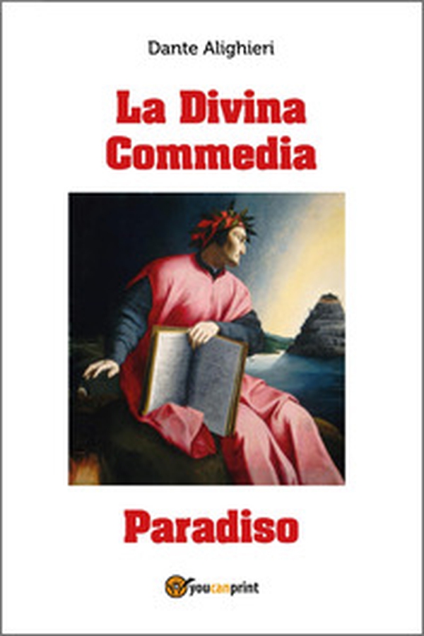 La Divina Commedia. Paradiso - Librerie.coop La Divina Commedia. Paradiso - Librerie.coop