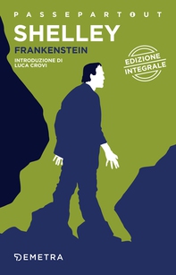 Frankenstein - Librerie.coop Frankenstein - Librerie.coop