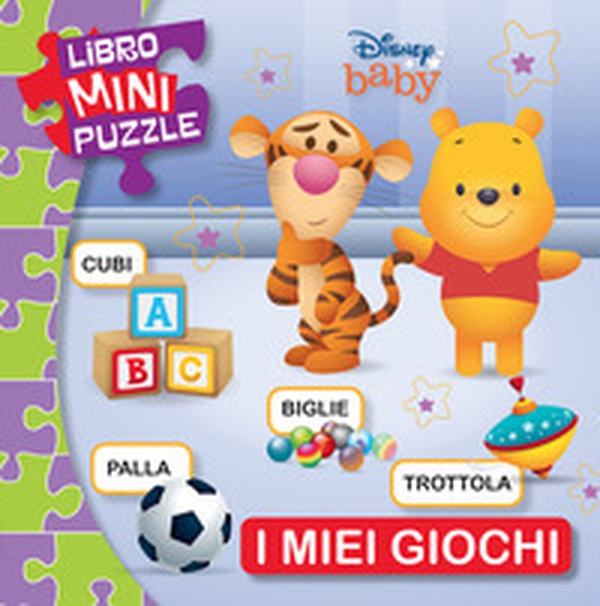 I miei giochi. Disney baby. Libro mini puzzle - Librerie.coop I miei giochi. Disney baby. Libro mini puzzle - Librerie.coop