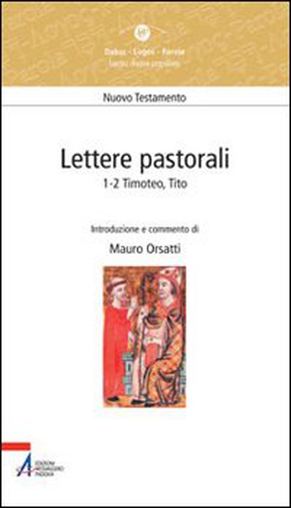 Lettere pastorali 1-2 Timoteo, Tito - Librerie.coop Lettere pastorali 1-2 Timoteo, Tito - Librerie.coop