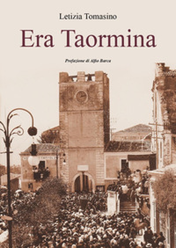 Era Taormina - Librerie.coop Era Taormina - Librerie.coop