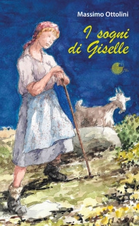 I sogni di Giselle - Librerie.coop