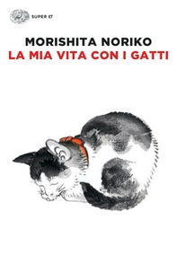 La mia vita con i gatti - Librerie.coop
