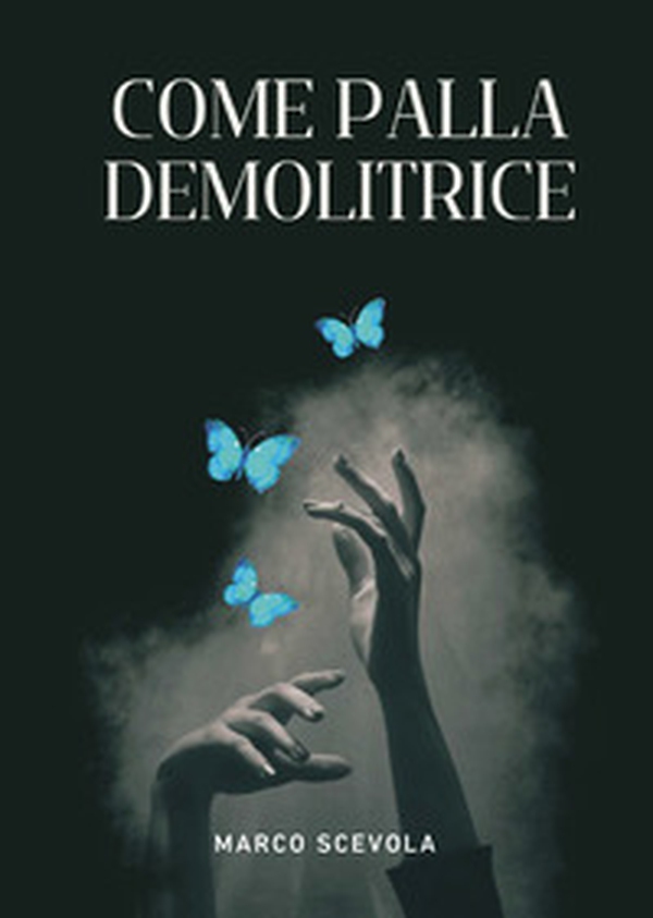 Come palla demolitrice - Librerie.coop