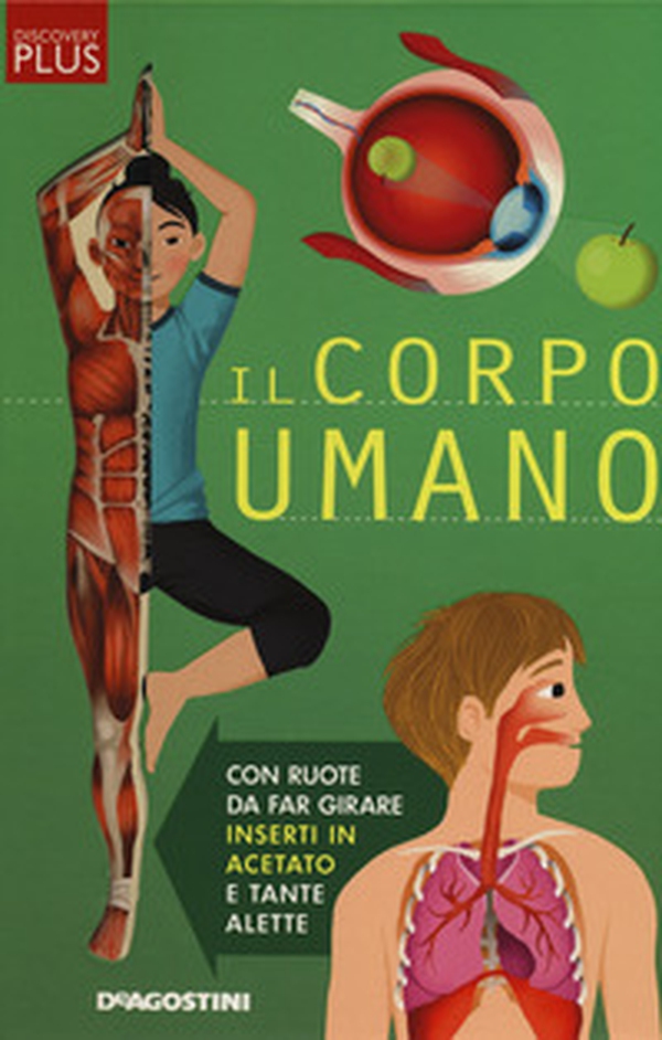 Il corpo umano. Discovery plus - Librerie.coop Il corpo umano. Discovery plus - Librerie.coop