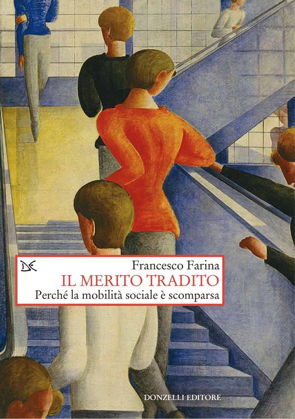 Il merito tradito - Librerie.coop Il merito tradito - Librerie.coop